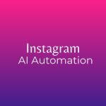 Instagram AI Automation